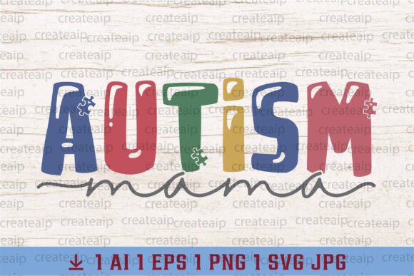 Autism PNG, Mama Autism Awareness SVG: Graphics and T-Shirt Designs Review