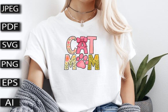 Cat Mom Paws and Flowers Graphics and T-Shirt Designs