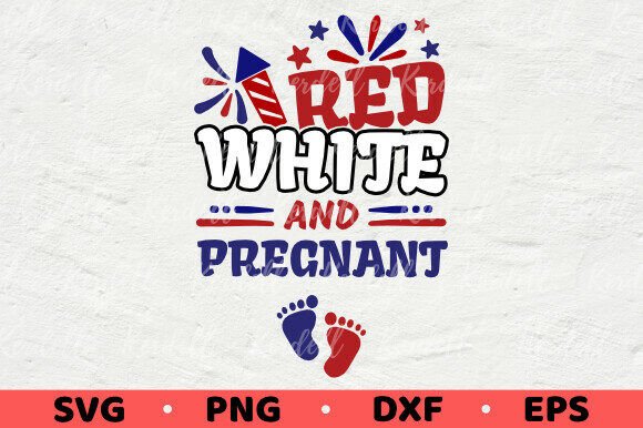 Red White and Pregnant, 4th of July Mom – A Festive Graphic Asset for Local Branding
