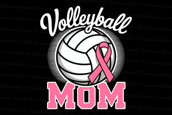 Volleyball Mom, Breast Cancer Graphics: A Powerful T-Shirt Design Asset